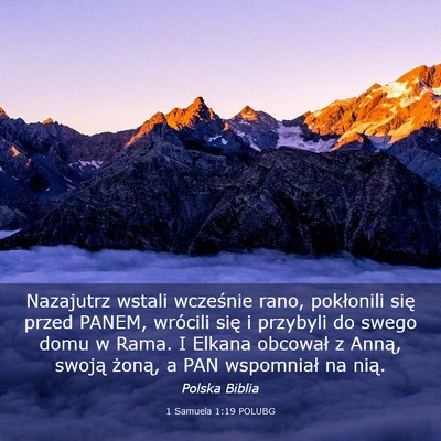 Picture 03 - 1 Samuela 1:19 POLUBG - Nazajutrz wstali wcześnie rano, pokłonili się - Bible Verse Picture