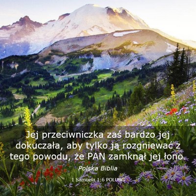 Picture 03 - 1 Samuela 1:6 POLUBG - Jej przeciwniczka zaś bardzo jej dokuczała, aby - Bible Verse Picture
