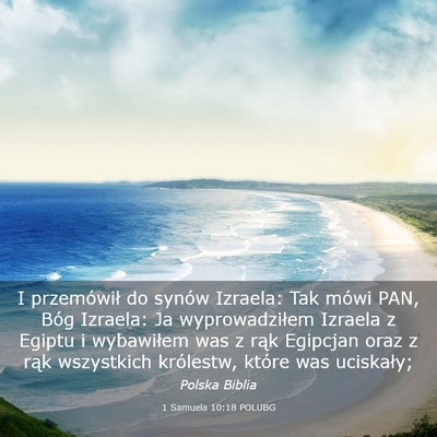 Picture 03 - 1 Samuela 10:18 POLUBG - I przemówił do synów Izraela: Tak mówi PAN, - Bible Verse Picture