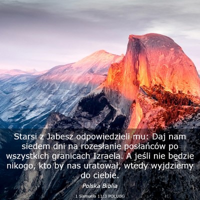 Picture 03 - 1 Samuela 11:3 POLUBG - Starsi z Jabesz odpowiedzieli mu: Daj nam siedem - Bible Verse Picture