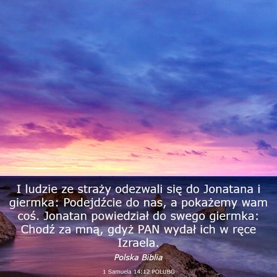 Picture 03 - 1 Samuela 14:12 POLUBG - I ludzie ze straży odezwali się do Jonatana i - Bible Verse Picture