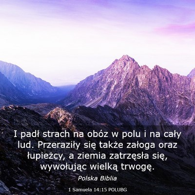 Picture 03 - 1 Samuela 14:15 POLUBG - I padł strach na obóz w polu i na cały lud. - Bible Verse Picture