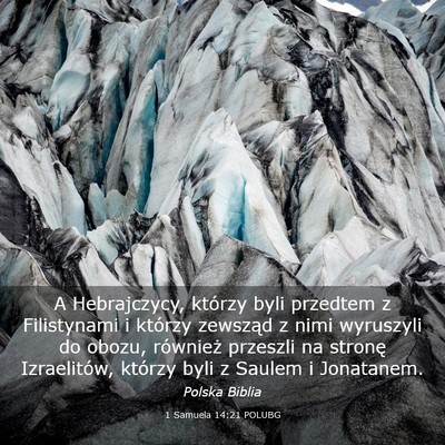 Picture 03 - 1 Samuela 14:21 POLUBG - A Hebrajczycy, którzy byli przedtem z - Bible Verse Picture