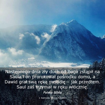 Picture 03 - 1 Samuela 18:10 POLUBG - Następnego dnia zły duch od Boga zstąpił na - Bible Verse Picture