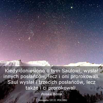 Picture 03 - 1 Samuela 19:21 POLUBG - Kiedy doniesiono o tym Saulowi, wysłał innych - Bible Verse Picture