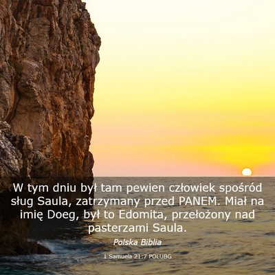 Picture 03 - 1 Samuela 21:7 POLUBG - W tym dniu był tam pewien człowiek spośród - Bible Verse Picture