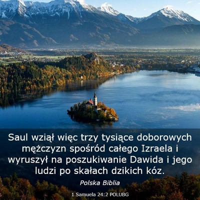 Picture 03 - 1 Samuela 24:2 POLUBG - Saul wziął więc trzy tysiące doborowych - Bible Verse Picture