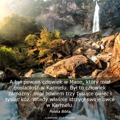 Picture 03 - 1 Samuela 25:2 POLUBG - A był pewien człowiek w Maon, który miał - Bible Verse Picture