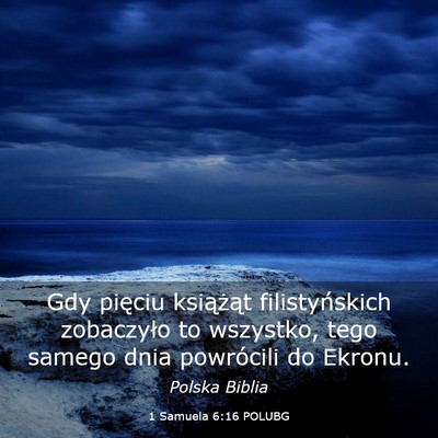 Picture 03 - 1 Samuela 6:16 POLUBG - Gdy pięciu książąt filistyńskich zobaczyło - Bible Verse Picture