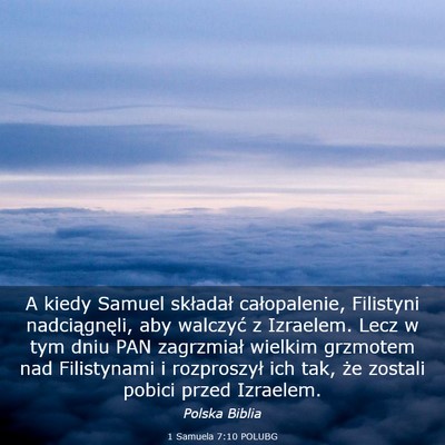 Picture 03 - 1 Samuela 7:10 POLUBG - A kiedy Samuel składał całopalenie, Filistyni - Bible Verse Picture