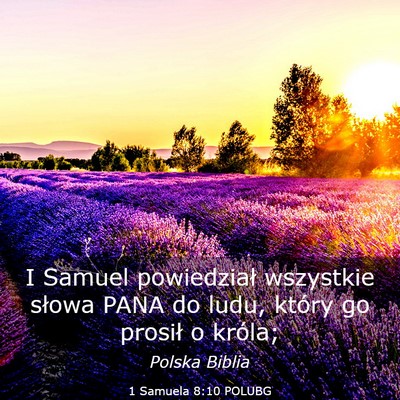 Picture 03 - 1 Samuela 8:10 POLUBG - I Samuel powiedział wszystkie słowa PANA do - Bible Verse Picture