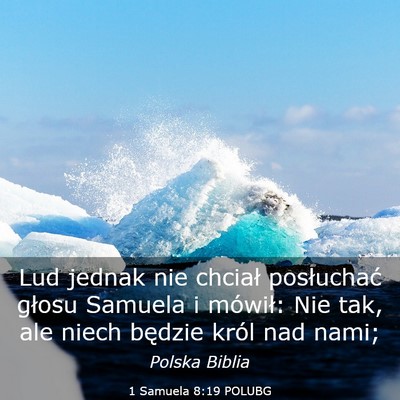 Picture 03 - 1 Samuela 8:19 POLUBG - Lud jednak nie chciał posłuchać głosu Samuela - Bible Verse Picture
