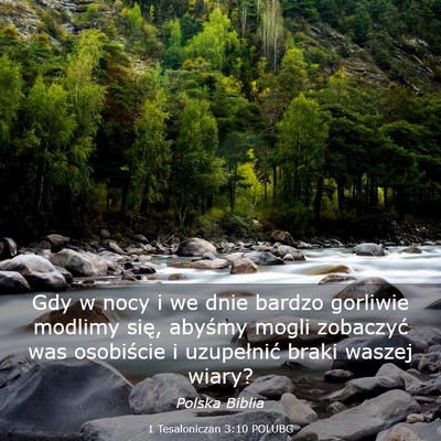 Picture 03 - 1 Tesaloniczan 3:10 POLUBG - Gdy w nocy i we dnie bardzo gorliwie modlimy - Bible Verse Picture