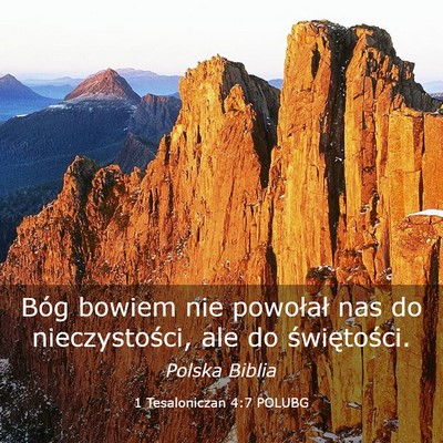 Picture 03 - 1 Tesaloniczan 4:7 POLUBG - Bóg bowiem nie powołał nas do nieczystości, - Bible Verse Picture
