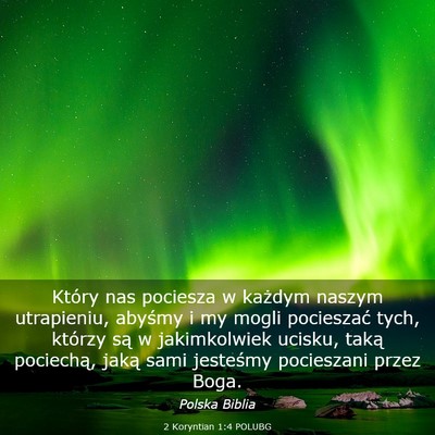 Picture 03 - 2 Koryntian 1:4 POLUBG - Który nas pociesza w każdym naszym utrapieniu, - Bible Verse Picture
