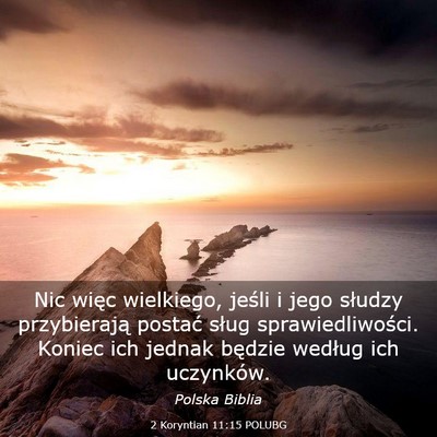 Picture 03 - 2 Koryntian 11:15 POLUBG - Nic więc wielkiego, jeśli i jego słudzy - Bible Verse Picture