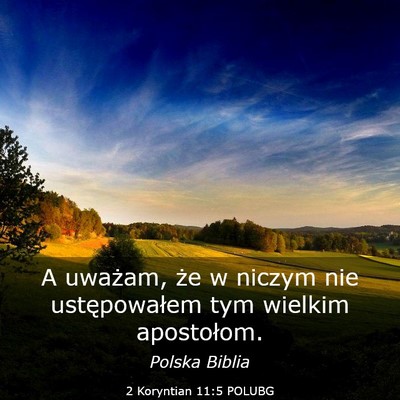 Picture 03 - 2 Koryntian 11:5 POLUBG - A uważam, że w niczym nie ustępowałem tym - Bible Verse Picture