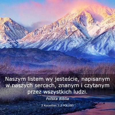 Picture 03 - 2 Koryntian 3:2 POLUBG - Naszym listem wy jesteście, napisanym w naszych - Bible Verse Picture