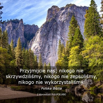 Picture 03 - 2 Koryntian 7:2 POLUBG - Przyjmijcie nas; nikogo nie skrzywdziliśmy, - Bible Verse Picture