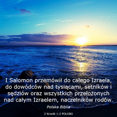 Picture 03 - 2 Kronik 1:2 POLUBG - I Salomon przemówił do całego Izraela, do - Bible Verse Picture