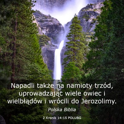Picture 03 - 2 Kronik 14:15 POLUBG - Napadli także na namioty trzód, uprowadzając - Bible Verse Picture