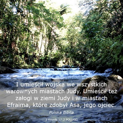Picture 03 - 2 Kronik 17:2 POLUBG - I umieścił wojska we wszystkich warownych - Bible Verse Picture
