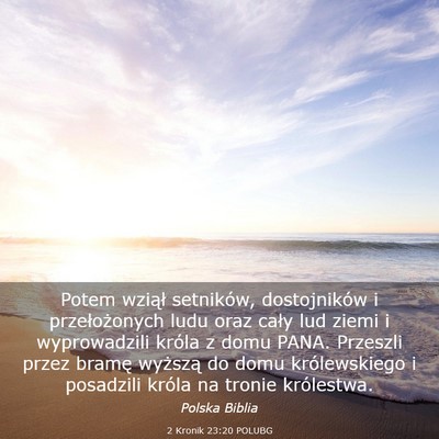 Picture 03 - 2 Kronik 23:20 POLUBG - Potem wziął setników, dostojników i - Bible Verse Picture