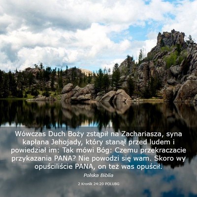 Picture 03 - 2 Kronik 24:20 POLUBG - Wówczas Duch Boży zstąpił na Zachariasza, - Bible Verse Picture