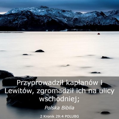 Picture 03 - 2 Kronik 29:4 POLUBG - Przyprowadził kapłanów i Lewitów, zgromadził - Bible Verse Picture