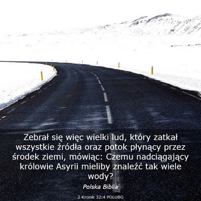 Picture 03 - 2 Kronik 32:4 POLUBG - Zebrał się więc wielki lud, który zatkał - Bible Verse Picture