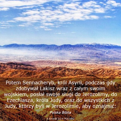 Picture 03 - 2 Kronik 32:9 POLUBG - Potem Sennacheryb, król Asyrii, podczas gdy - Bible Verse Picture