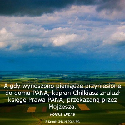 Picture 03 - 2 Kronik 34:14 POLUBG - A gdy wynoszono pieniądze przyniesione do domu - Bible Verse Picture