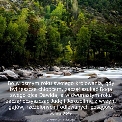 Picture 03 - 2 Kronik 34:3 POLUBG - Bo w ósmym roku swojego królowania, gdy był - Bible Verse Picture