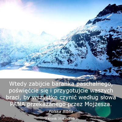 Picture 03 - 2 Kronik 35:6 POLUBG - Wtedy zabijcie baranka paschalnego, poświęćcie - Bible Verse Picture