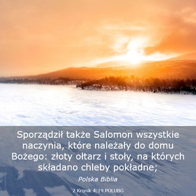 Picture 03 - 2 Kronik 4:19 POLUBG - Sporządził także Salomon wszystkie naczynia, - Bible Verse Picture