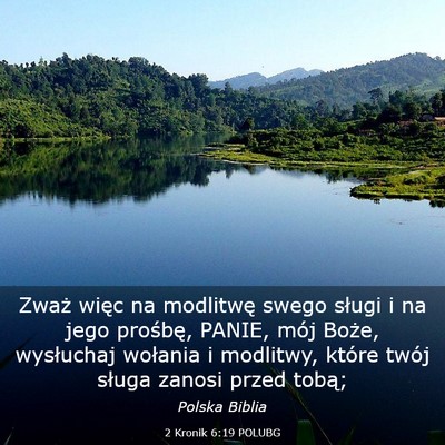 Picture 03 - 2 Kronik 6:19 POLUBG - Zważ więc na modlitwę swego sługi i na jego - Bible Verse Picture