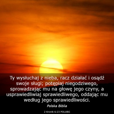 Picture 03 - 2 Kronik 6:23 POLUBG - Ty wysłuchaj z nieba, racz działać i osądź - Bible Verse Picture