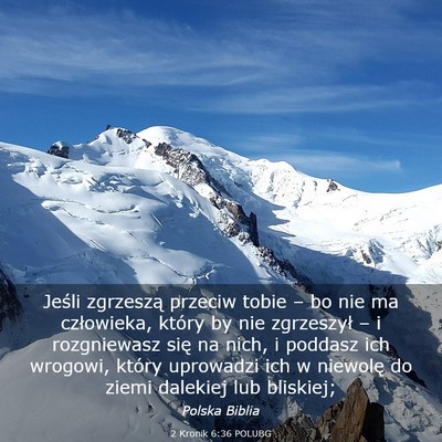 Picture 03 - 2 Kronik 6:36 POLUBG - Jeśli zgrzeszą przeciw tobie – bo nie ma - Bible Verse Picture