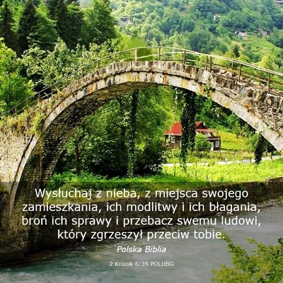Picture 03 - 2 Kronik 6:39 POLUBG - Wysłuchaj z nieba, z miejsca swojego - Bible Verse Picture