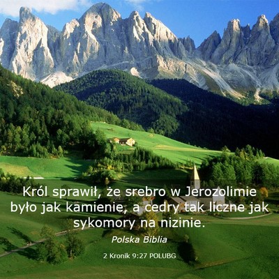 Picture 03 - 2 Kronik 9:27 POLUBG - Król sprawił, że srebro w Jerozolimie było - Bible Verse Picture