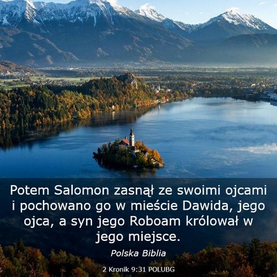 Picture 03 - 2 Kronik 9:31 POLUBG - Potem Salomon zasnął ze swoimi ojcami i - Bible Verse Picture