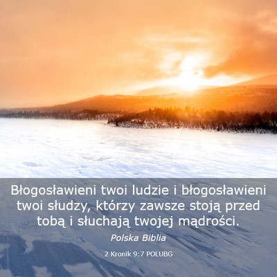 Picture 03 - 2 Kronik 9:7 POLUBG - Błogosławieni twoi ludzie i błogosławieni - Bible Verse Picture