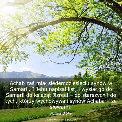 Picture 03 - 2 Królewska 10:1 POLUBG - Achab zaś miał siedemdziesięciu synów w - Bible Verse Picture