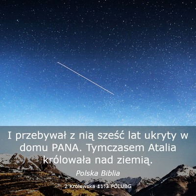 Picture 03 - 2 Królewska 11:3 POLUBG - I przebywał z nią sześć lat ukryty w domu - Bible Verse Picture