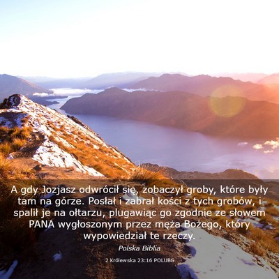 Picture 03 - 2 Królewska 23:16 POLUBG - A gdy Jozjasz odwrócił się, zobaczył groby, - Bible Verse Picture