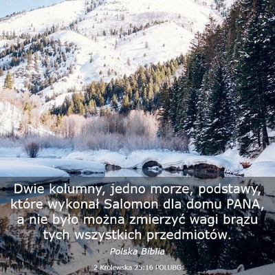 Picture 03 - 2 Królewska 25:16 POLUBG - Dwie kolumny, jedno morze, podstawy, które - Bible Verse Picture