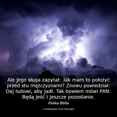 Picture 03 - 2 Królewska 4:43 POLUBG - Ale jego sługa zapytał: Jak mam to położyć - Bible Verse Picture