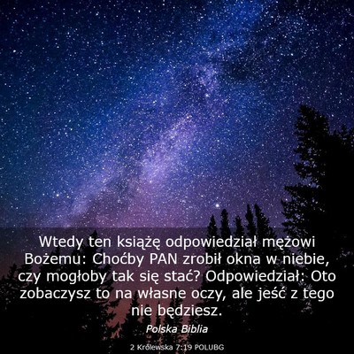 Picture 03 - 2 Królewska 7:19 POLUBG - Wtedy ten książę odpowiedział mężowi - Bible Verse Picture