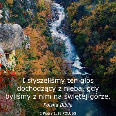 Picture 03 - 2 Piotra 1:18 POLUBG - I słyszeliśmy ten głos dochodzący z nieba, - Bible Verse Picture