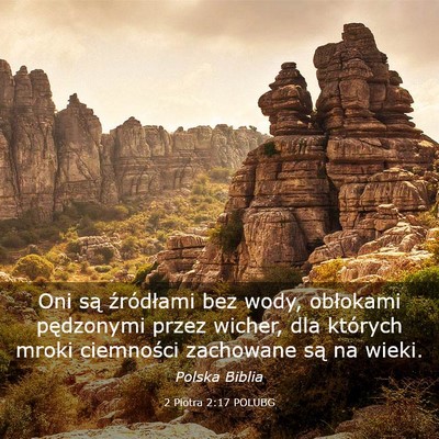 Picture 03 - 2 Piotra 2:17 POLUBG - Oni są źródłami bez wody, obłokami - Bible Verse Picture